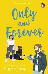 Kartonierter Einband Only and Forever von Chloe Liese