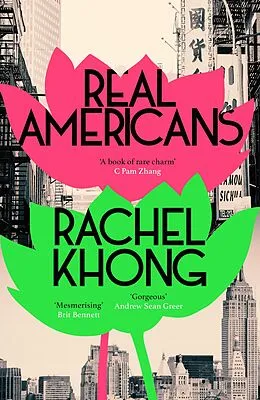E-Book (epub) Real Americans von Rachel Khong