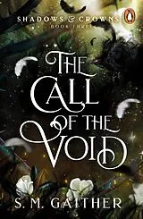 E-Book (epub) Call of the Void von S. M. Gaither