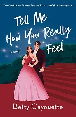 E-Book (epub) Tell Me How You Really Feel von Betty Cayouette
