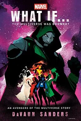 E-Book (epub) Marvel: What If...The Multiverse Was Doomed? von Davaun Sanders