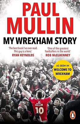 Couverture cartonnée My Wrexham Story de Paul Mullin