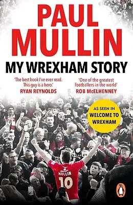 E-Book (epub) My Wrexham Story von Paul Mullin