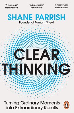 Couverture cartonnée Clear Thinking de Shane Parrish