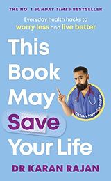Kartonierter Einband This Book May Save Your Life von Dr Karan Rajan