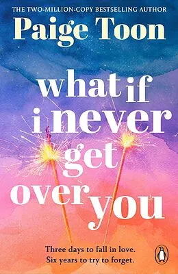 E-Book (epub) What If I Never Get Over You von Paige Toon