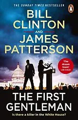 Kartonierter Einband The First Gentleman von President Bill Clinton, James Patterson