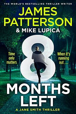 Couverture cartonnée 8 Months Left de James Patterson