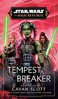 E-Book (epub) Star Wars: Tempest Breaker von Cavan Scott