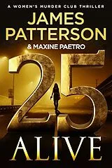 Kartonierter Einband 25 Alive von James Patterson
