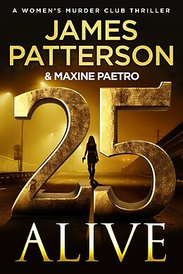 Kartonierter Einband 25 Alive von James Patterson