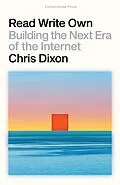 E-Book (epub) Read Write Own von Chris Dixon