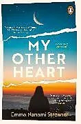 Kartonierter Einband My Other Heart von Emma Nanami Strenner