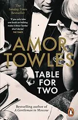 Kartonierter Einband Table For Two von Amor Towles