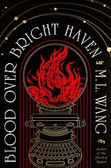 E-Book (epub) Blood Over Bright Haven von M. L. Wang