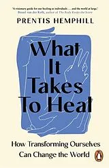 Kartonierter Einband What It Takes To Heal von Prentis Hemphill
