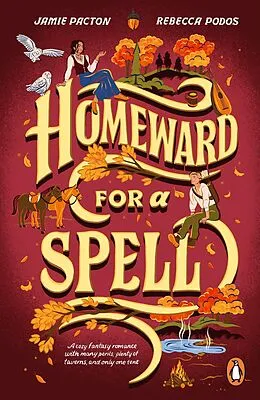 E-Book (epub) Homeward for a Spell von Jamie Pacton, Rebecca Podos