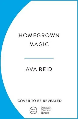 E-Book (epub) Homegrown Magic von Jamie Pacton, Rebecca Podos