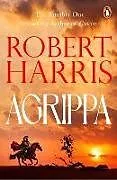 Kartonierter Einband Agrippa von Robert Harris