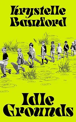 E-Book (epub) Idle Grounds von Krystelle Bamford