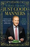 E-Book (epub) Just Good Manners von William Hanson