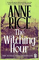 Kartonierter Einband The Witching Hour von Anne Rice