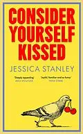 E-Book (epub) Consider Yourself Kissed von Jessica Stanley
