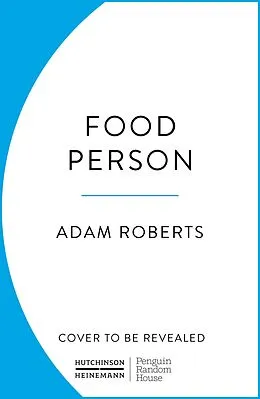 E-Book (epub) Food Person von Adam Roberts