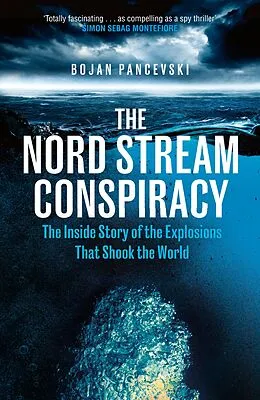 E-Book (epub) The Nord Stream Conspiracy von Bojan Pancevski