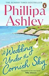 Kartonierter Einband A Wedding Under the Cornish Sky von Phillipa Ashley