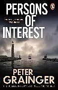 Kartonierter Einband (Kt) Persons of Interest von Peter Grainger