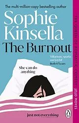 Kartonierter Einband The Burnout von Sophie Kinsella