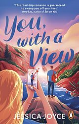 Kartonierter Einband You, With a View von Jessica Joyce