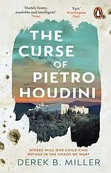Kartonierter Einband The Curse of Pietro Houdini von Derek B. Miller
