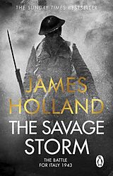 Kartonierter Einband The Savage Storm von James Holland