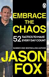 Couverture cartonnée Embrace the Chaos de Jason Fox