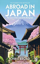 Kartonierter Einband Abroad in Japan von Chris Broad