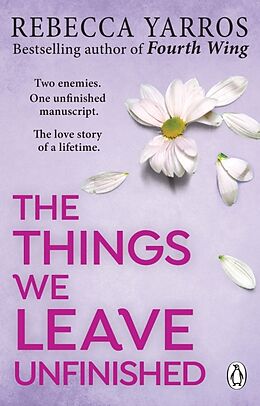 Couverture cartonnée The Things We Leave Unfinished de Rebecca Yarros