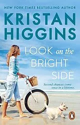 Kartonierter Einband Look On the Bright Side von Kristan Higgins