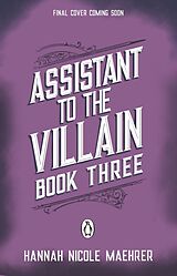 Poche format B Assistant to the Villain Book 3 de Hannah Nicole Maehrer