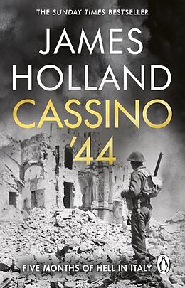 Couverture cartonnée Cassino '44 de James Holland