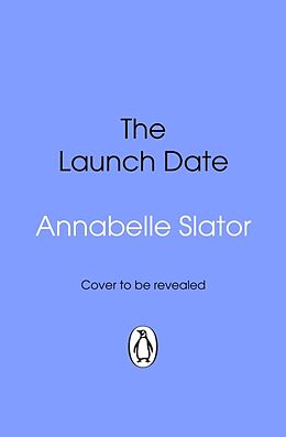 Poche format B The Launch Date de Annabelle Slator