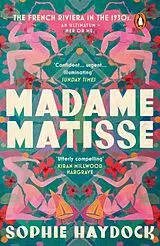 Kartonierter Einband Madame Matisse von Sophie Haydock