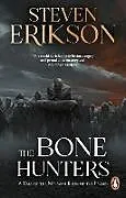 Kartonierter Einband The Bonehunters von Steven Erikson