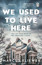 Couverture cartonnée We Used to Live Here de Marcus Kliewer