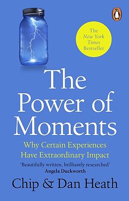 Couverture cartonnée The Power of Moments de Chip Heath, Dan Heath