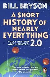 Kartonierter Einband A Short History of Nearly Everything 2.0 von Bill Bryson