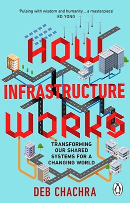 Couverture cartonnée How Infrastructure Works de Deb Chachra