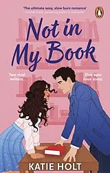 Kartonierter Einband Not in My Book von Katie Holt