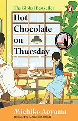 Kartonierter Einband Hot Chocolate on Thursday von Michiko Aoyama